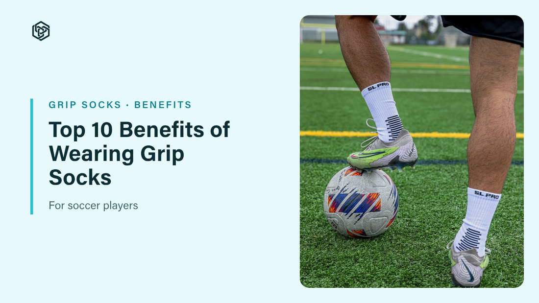 Top 10 Benefits of Wearing Grip Socks blog header: player in white grip socks resting a foot on the ball